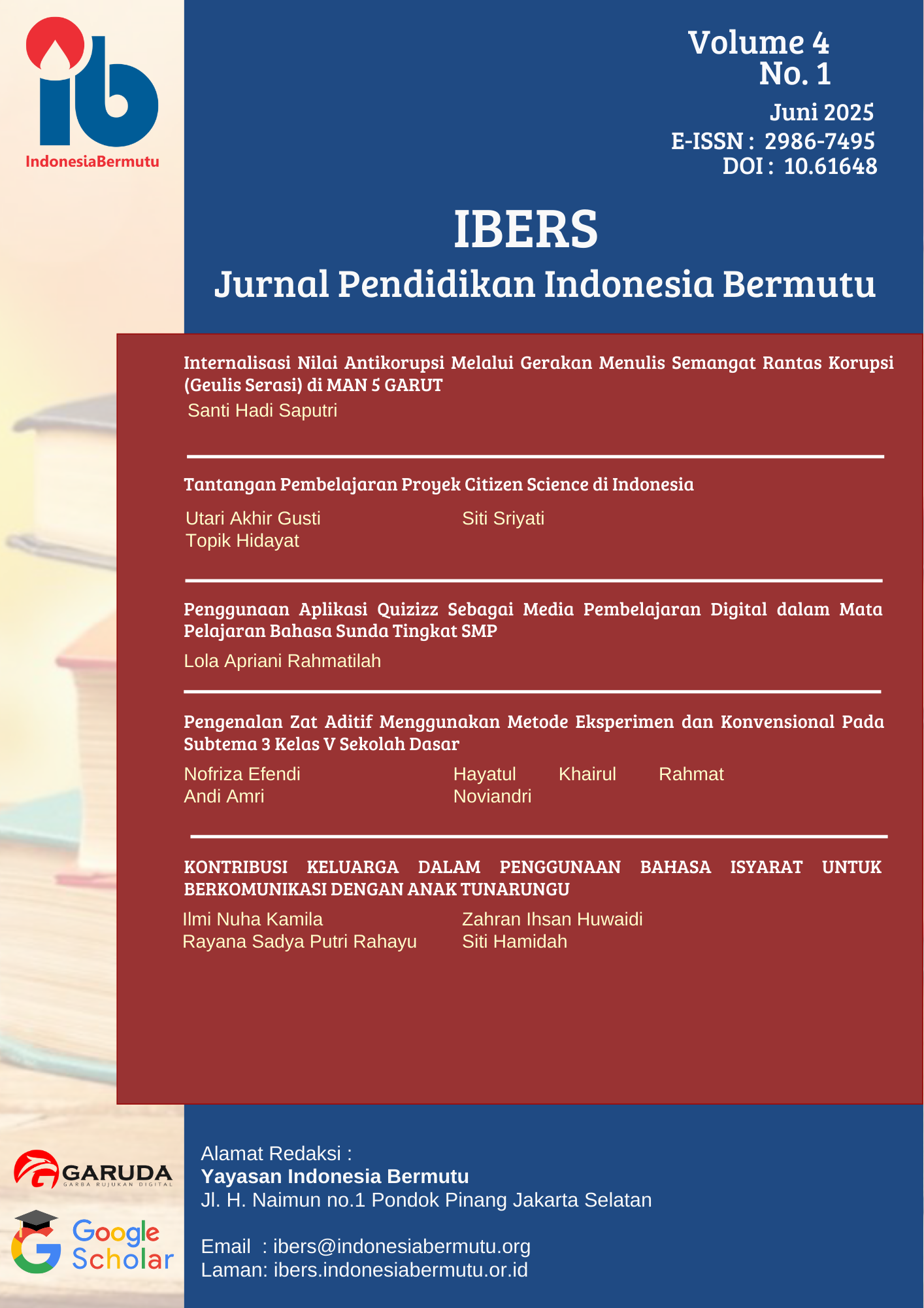 View Vol. 4 No. 1 (2025): IBERS: Jurnal Pendidikan Indonesia Bermutu